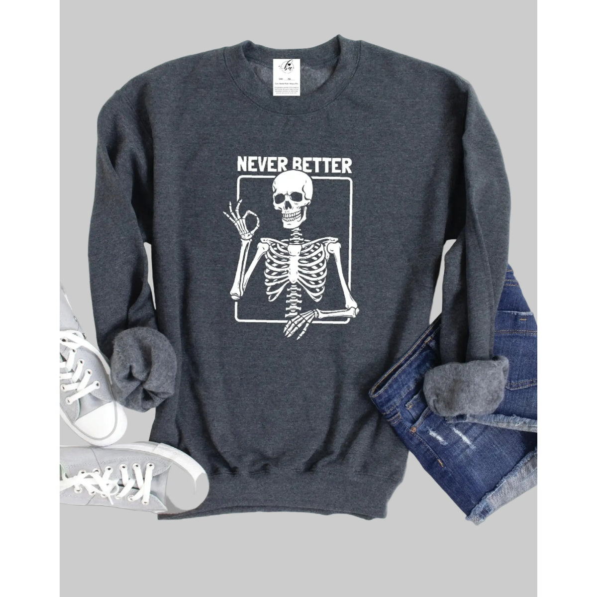 Never Better Crew Sweater by Never Better — charcoal sweatshirt with skeleton graphic.