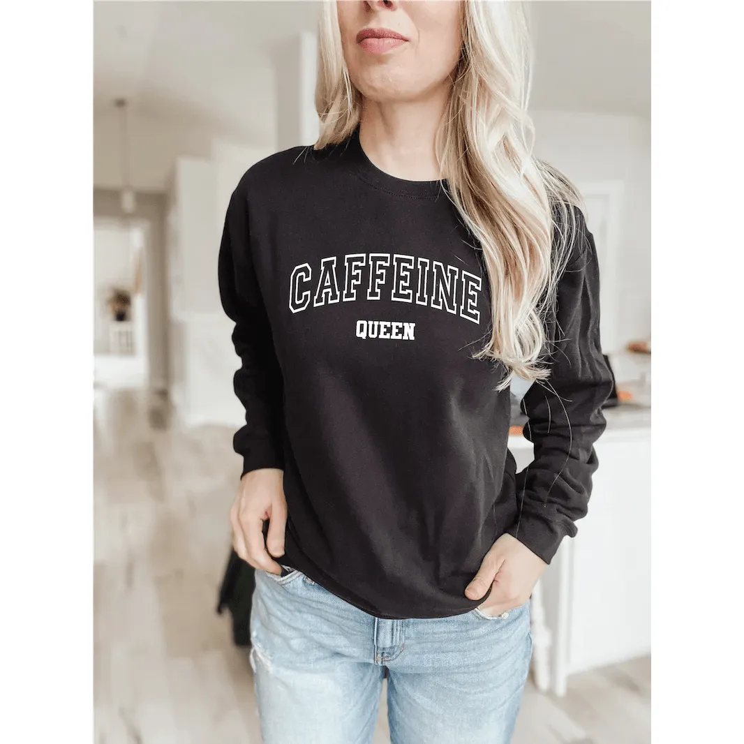 Blonde Ambition Caffeine Queen Crew Sweater